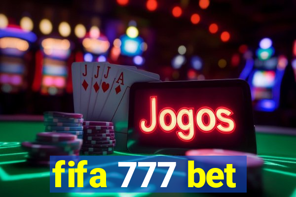 fifa 777 bet